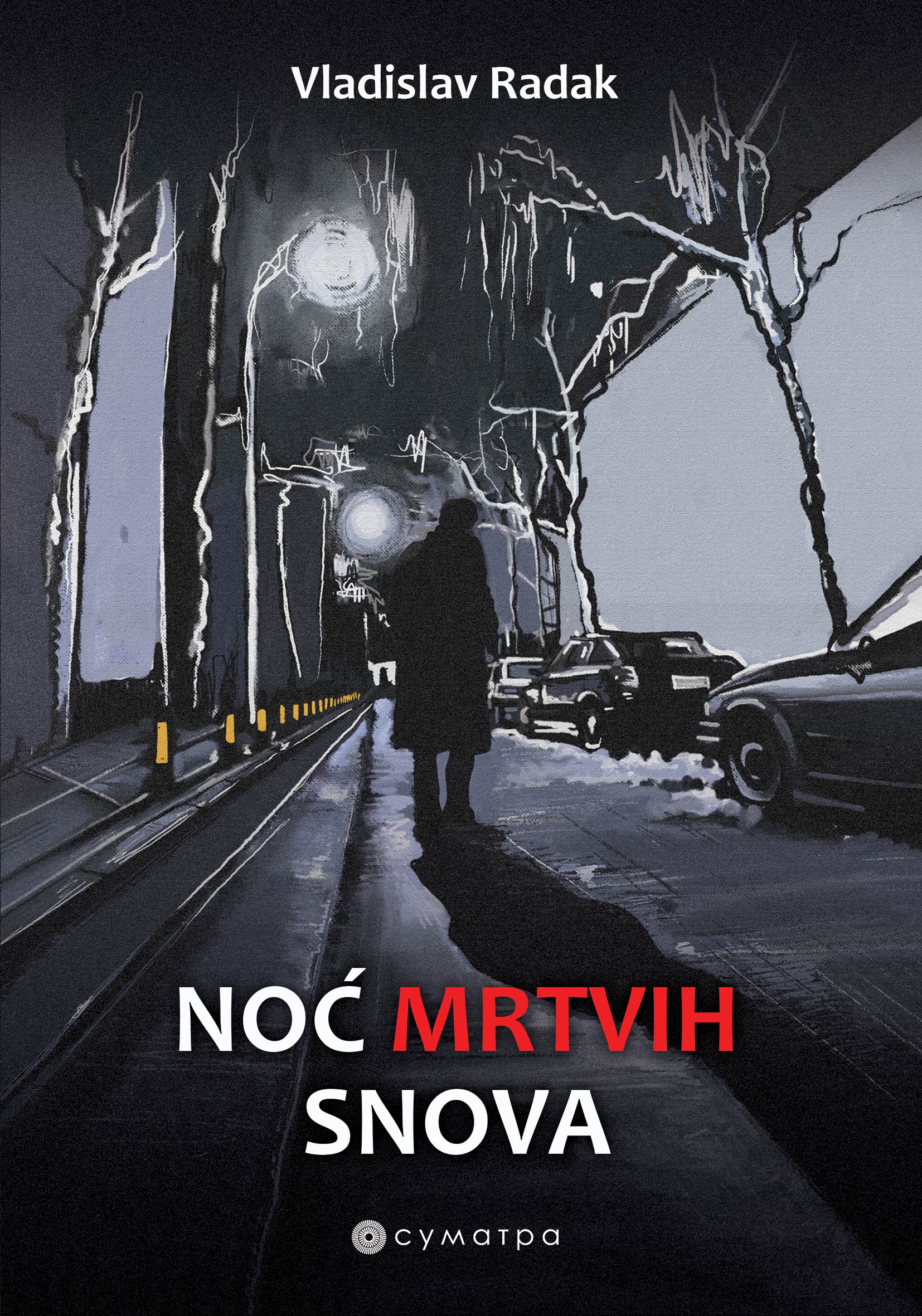 noc-mrtvih-snova-vladislav-radak-sumatra